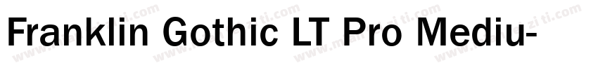 Franklin Gothic LT Pro Mediu字体转换